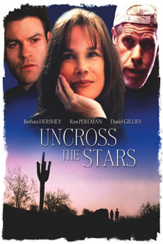 Uncross the Stars (2008) download